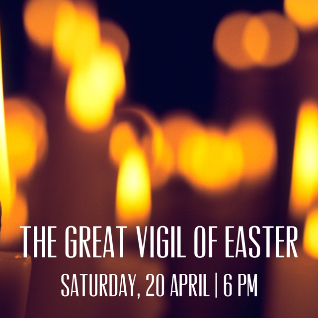 The Great Vigil of Easter