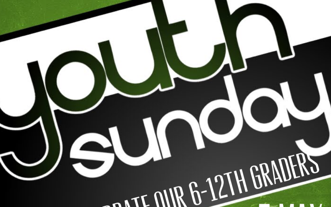 5 May is Youth Sunday