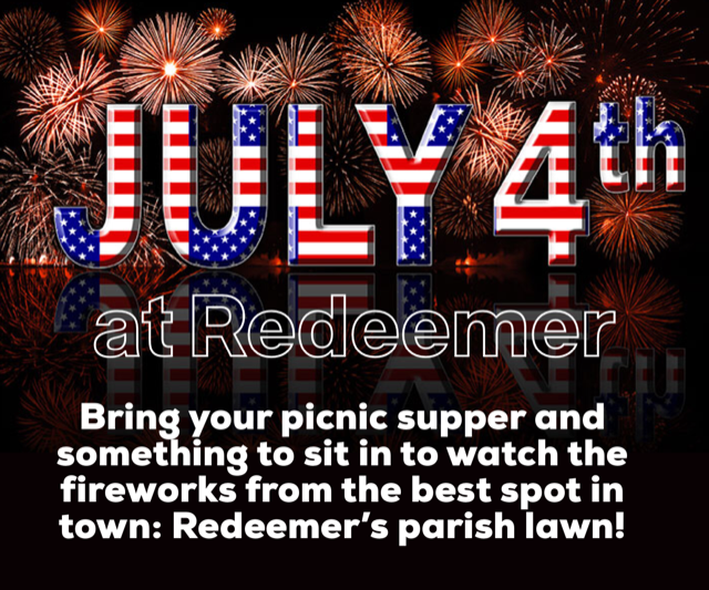 4th of July at Redeemer – Best seats in Sarasota for watching fireworks!