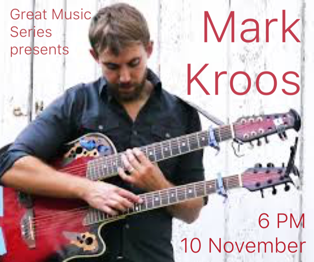 Redeemer’s Great Music Series presents Mark Kroos in concert