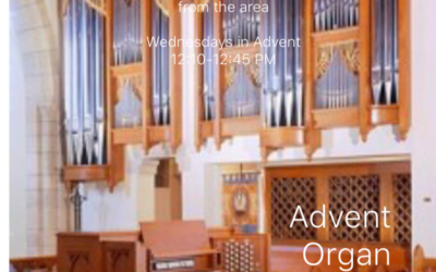 Final Advent Organ Recital of the Season