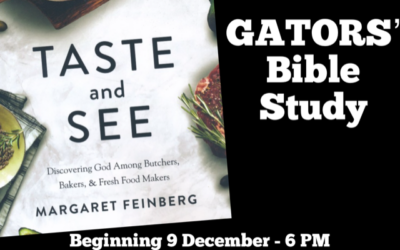 GATORS’ Bible Study: Taste and See