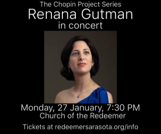 Redeemer’s Great Music Series and The Chopin Project present Renana Gutman, Pianist – 27 January, 7:30 PM