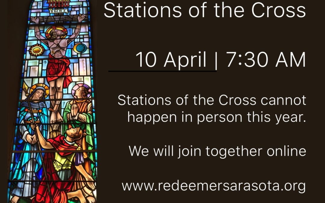 Good Friday Stations of the Cross 2020