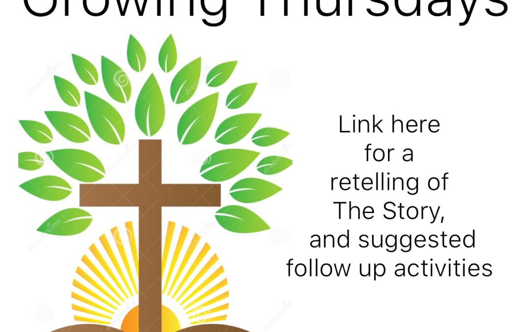 Families and Children: Growing Thursdays – Ascension Day