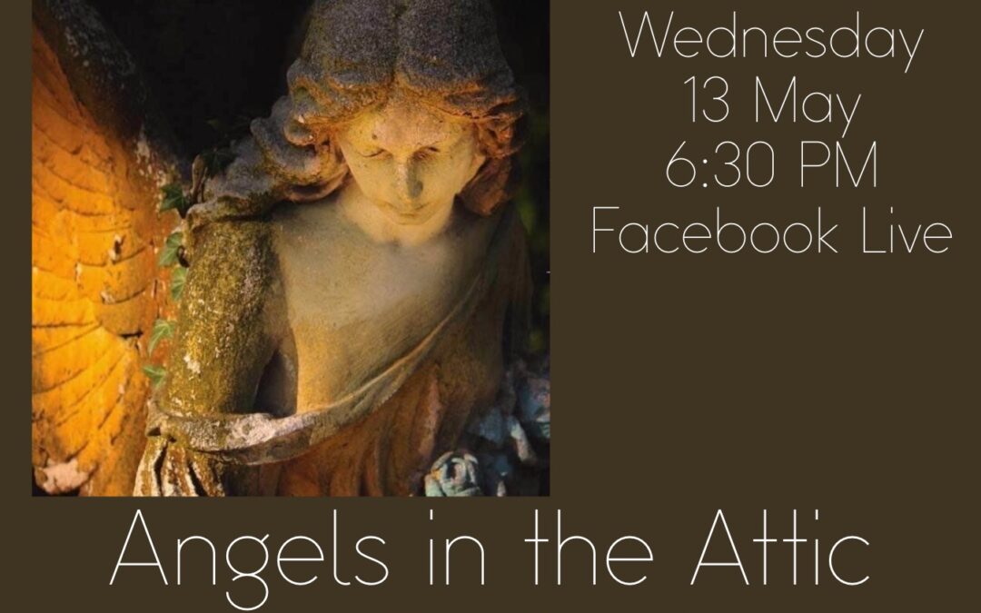 Angels in the Attic – Wednesday evening with Fr. Strohm