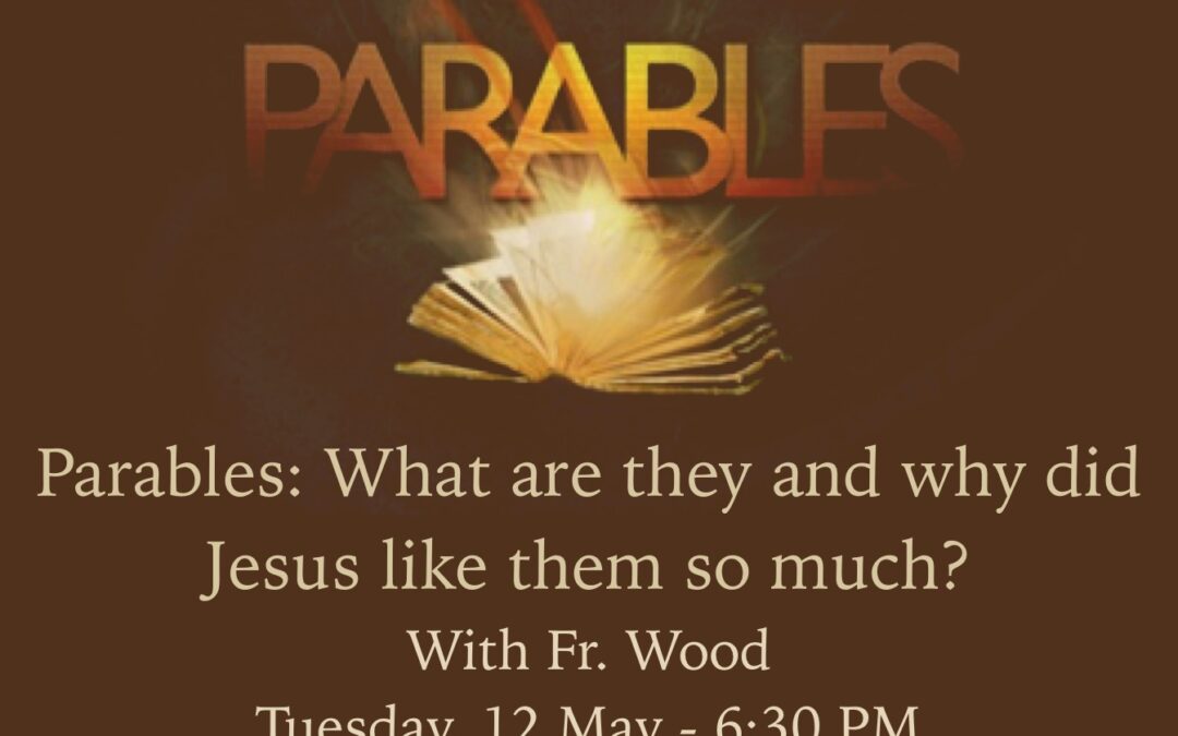 Parables: What Are They and Why Did Jesus Like Them?