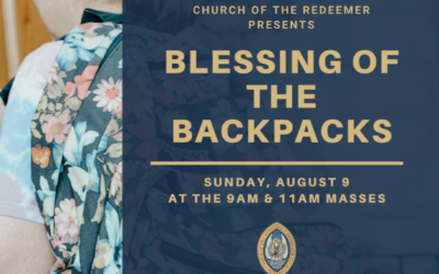 It’s almost the start of a new school year: Blessing of the Backpacks 2020