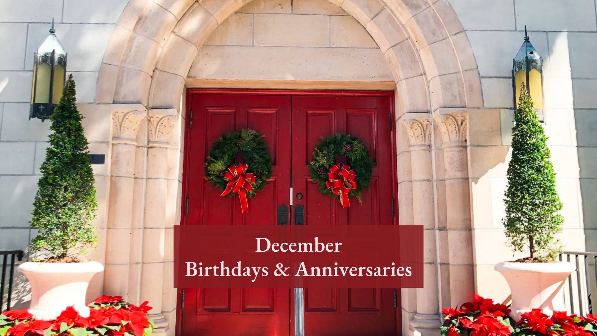 December 2022 Birthdays and Anniversaries - Church of the Redeemer Sarasota