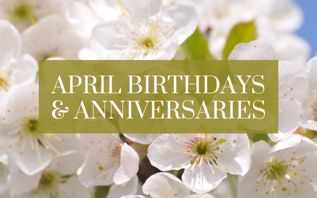 April Birthdays and Anniversaries - Church of the Redeemer Sarasota ...